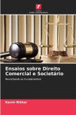 Ensaios sobre Direito Comercial e Societário Ensaios sobre Direito Comercial e Societário
