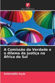 A Comissão da Verdade e o dilema da justiça na África do Sul