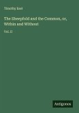 The Sheepfold and the Common, or, Within and Without