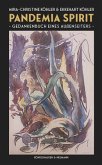 Pandemia Spirit Pandemia Spirit