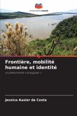 Frontière, mobilité humaine et identité