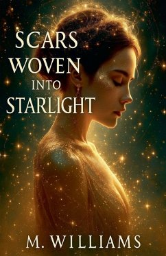 Cover Scars Woven into Starlight