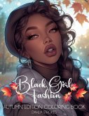 Black Girl Fashion Autumn Edition Coloring Book Black Girl Fashion Autumn Edition Coloring Book