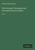 The Protestant Theological and Ecclesiastical Encyclopedia