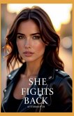 She Fights Back She Fights Back