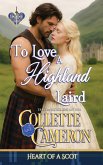 To Love a Highland Laird To Love a Highland Laird