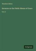 Sermons on the Public Means of Grace