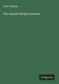 The Ancient Welsh Grammar