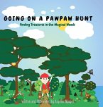 Going on a Pawpaw Hunt Going on a Pawpaw Hunt