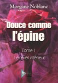 Douce comme l'épine