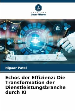 Cover Echos der Effizienz: Die Transformation der Dienstleistungsbranche durch KI