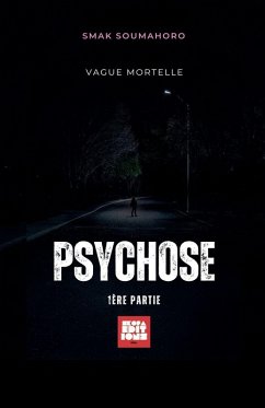 Psychose - Soumahoro, Smak Psychose - Soumahoro, Smak