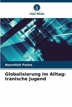 Cover Globalisierung im Alltag: Iranische Jugend