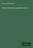 Johann Heermanns geistliche Lieder