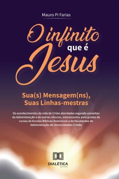 O Infinito que é Jesus - Volume 2 (eBook, ePUB) - Farias, Mauro Pi
