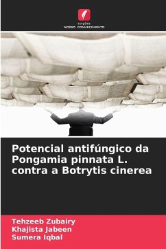 Cover Potencial antifúngico da Pongamia pinnata L. contra a Botrytis cinerea