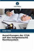 Auswirkungen der CCJA auf das kongolesische Rechtssystem