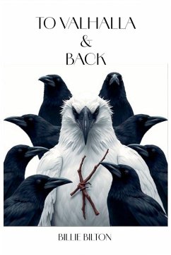 To Valhalla & Back - Bilton, Billie To Valhalla & Back - Bilton, Billie