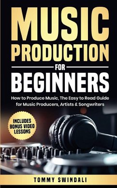 Music Production For Beginners - Swindali, Tommy