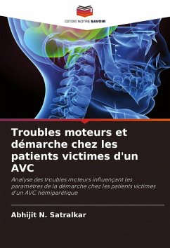 Cover Troubles moteurs et démarche chez les patients victimes d'un AVC
