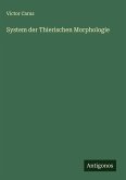 System der Thierischen Morphologie
