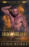Driven by Dragonblood Driven by Dragonblood