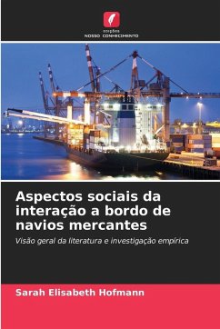 Cover Aspectos sociais da interação a bordo de navios mercantes