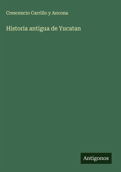 Cover Historia antigua de Yucatan