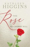 The Rose of Cherry Hill (eBook, ePUB)