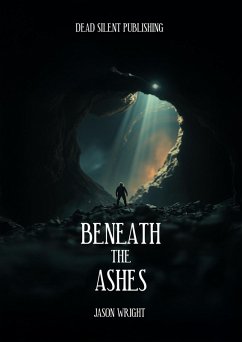 Cover Beneath The Ashes (eBook, ePUB)