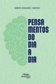 Pensamentos do Dia a Dia (eBook, ePUB) Pensamentos do Dia a Dia (eBook, ePUB)