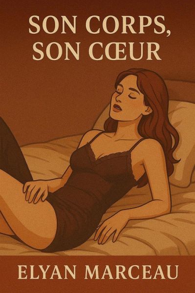 Son corps, son coeur (eBook, ePUB) Son corps, son coeur (eBook, ePUB)