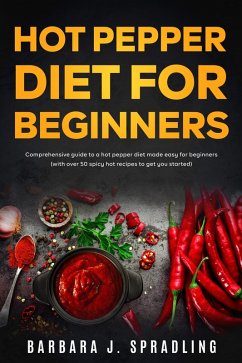 Cover Hot Pepper Diet For Beginners (eBook, ePUB)