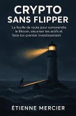 Crypto Sans Flipper (eBook, ePUB)