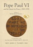 Pope Paul VI and his Quest for Peace: 1963-1978 (eBook, ePUB) Pope Paul VI and his Quest for Peace: 1963-1978 (eBook, ePUB)