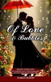 Of Love and Bubbles (eBook, ePUB)
