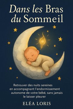 Cover Dans les Bras du Sommeil (eBook, ePUB)