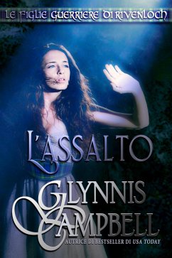 Cover L'assalto (Le figlie guerriere di Rivenloch) (eBook, ePUB)