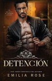 Detención (Los Chicos Malos de la Academia Redwood, #4) (eBook, ePUB) Detención (Los Chicos Malos de la Academia Redwood, #4) (eBook, ePUB)