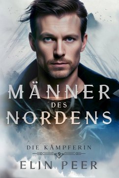 Die Kämpferin (eBook, ePUB) - Peer, Elin