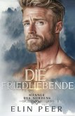 Die Friedliebende (eBook, ePUB) Die Friedliebende (eBook, ePUB)