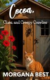 Cocoa, Clues, and Creepy Crawlies (Chocolate Shop Mysteries, #4) (eBook, ePUB)