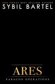 Ares (Paragon Operations, #4) (eBook, ePUB) Ares (Paragon Operations, #4) (eBook, ePUB)
