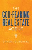 The God-Fearing Real Estate Agent (eBook, ePUB)