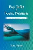 Pep Talks & Poetic Promises (eBook, ePUB)