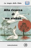 Alla ricerca di me stesso (eBook, ePUB) Alla ricerca di me stesso (eBook, ePUB)