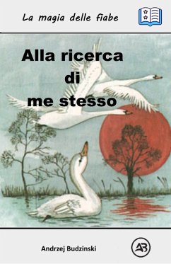 Alla ricerca di me stesso (eBook, ePUB) - Budzinski, Andrzej Alla ricerca di me stesso (eBook, ePUB) - Budzinski, Andrzej
