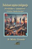 Buducnost umjetne inteligencije (eBook, ePUB) Buducnost umjetne inteligencije (eBook, ePUB)