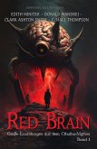 Red Brain - Große Erzählungen aus dem Cthulhu-Mythos, Band 1 (eBook, ePUB)