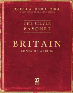 Cover The Silver Bayonet: Britain: Bones of Albion (eBook, ePUB)